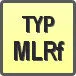 Piktogram - Typ: MLRf